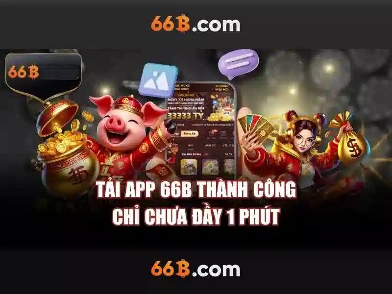 66b - Nền tảng cá cược trực tuyến đỉnh cao cho người chơi