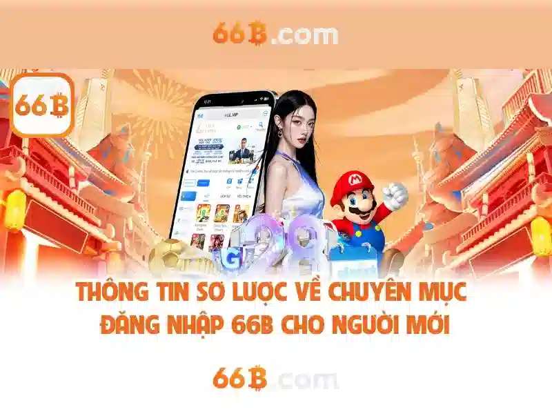 chương trình thưởng 66b - 66B