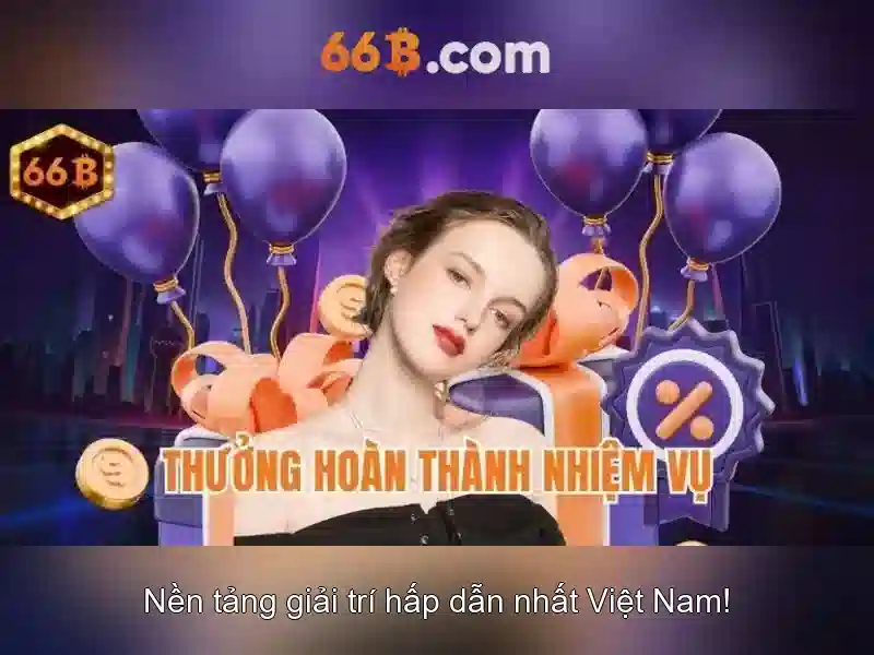 66b - Nền tảng cá cược trực tuyến đỉnh cao cho người chơi