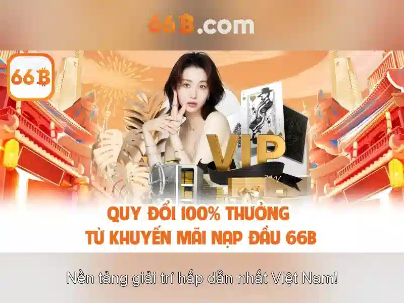 66B – Kinh Nghiệm Rút Tiền 66B Hiệu Quả Và An Toàn - 66B