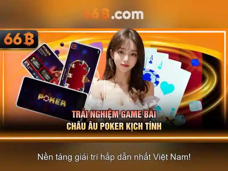 66b - Nền tảng cá cược trực tuyến đỉnh cao cho người chơi